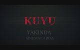 Kuyu (2016) Teaser
