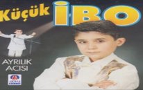 Küçük Ibo (Ayrılık Acısı) (Bilemezsin)