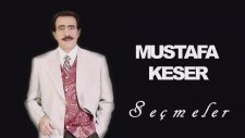 Mustafa Keser - En İyiler