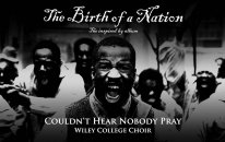 Wiley College Choir - Couldn't Hear Nobody Pray- Top40