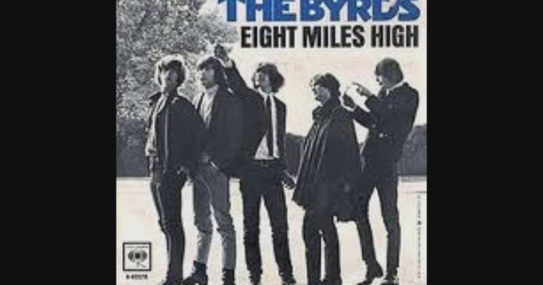eight miles high the byrd