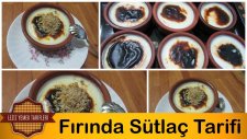 Yumurtasız Fırında Sütlaç Tarifi | Fırında Sütlaç Nasıl Yapılır ?