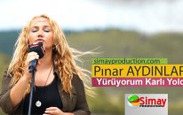 Pınar Aydınlar - Yürüyorum Karlı Yolda
