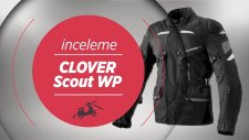 CLOVER SCOUT WP - Motosiklet Mont İncelemesi | Su Geçirmez Mont | Waterproof motorcycle jacket