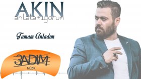 Akın - Tamam Anladım - Popüler Akın - Tamam Anladım - Popüler