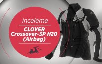 CLOVER CROSSOVER-3P H20 (Airbag) - Motosiklet Mont İncelemesi | Four season motorcycle jacket