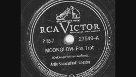 Artie Shaw - His Orchestra - Moonglow Artie Shaw - His Orchestra - Moonglow