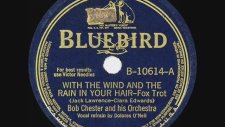 Bob Chester - With The Wind And The Rain In Your Hair