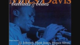 Miles Davis - Ballads And Blues Miles Davis - Ballads And Blues