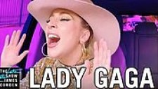 Carpool Karaoke'de Lady Gaga ile Eğlenceli Sohbet!