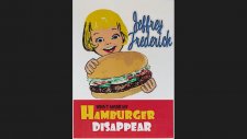 Jeffrey Frederick - What Made My Hamburger Disappear