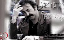 Adnan Koparan - Hayat Kavgası