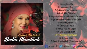 Bedia Akartürk - Yeşil Gey Yeşil Kuşan Bedia Akartürk - Yeşil Gey Yeşil Kuşan
