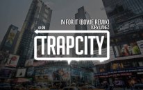 Tory Lanez & RL Grime - In For It (Bowie Remix)