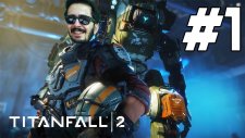 Titanlar Uyanıyor ! Tıtanfall 2 Türkçe Bölüm 1