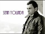 Senin Yolunda