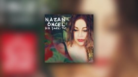 Nazan Öncel - Bu İstanbul