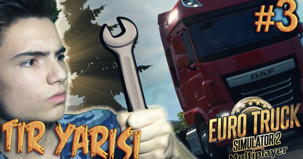 Euro Truck Simulator 2 Multiplayer Bölüm 3 TIRLARLA YARIŞ