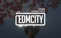 Tom Bourra & Reeck - Escape
