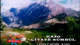 Kazo - Çîyaye Sûmbûl Kazo - Çîyaye Sûmbûl