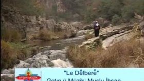 Muşlu İhsan - Le Dilberê Muşlu İhsan - Le Dilberê