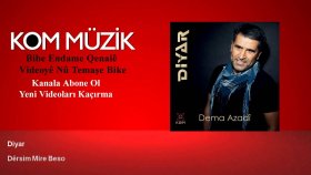 Diyar - Dêrsim Mire Beso Diyar - Dêrsim Mire Beso