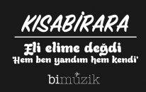 Kısabirara - Eli Elime Degdi (Hem Ben Yandım Hem Kendi) - Popüler Türkçe Şarkılar