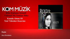 Rojda - Ava Gundem Rojda - Ava Gundem