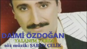 Daimi Özdoğan - Yalanım Varsa Daimi Özdoğan - Yalanım Varsa