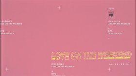 John Mayer - Love On The Weekend John Mayer - Love On The Weekend
