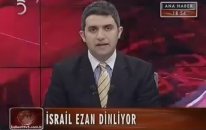Ayyıldız Tim - İsrail Ezan Dinliyor...
