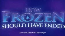 Frozen Nasıl Bitmeliydi - Türkçe altyazılı