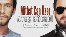 Mithat Can Özer - Ateş Böceği(Emre Serin Mix)