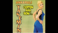 Ankaralı Yasemin - Çakal Yesin