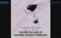 Carina Round - For Everything A Reason (1080p Türkçe Altyazılı Lyric Video)