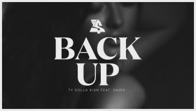 Ty Dolla $ign - Ft. 24hrs - Back Up Ty Dolla $ign - Ft. 24hrs - Back Up