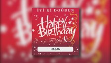 İyi ki Doğdun Hasan