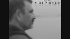 Nurettin Rençber - Aşk Yüzünden