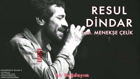 Resul Dindar - Feat. Menekşe Çelik - Ah Buğdayım Resul Dindar - Feat. Menekşe Çelik - Ah Buğdayım