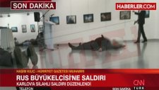 Son Dakika Rusya Büyükelçisi Ankara'da Silahlı Suikasta Uğradı