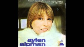 Ayten Alpman - Bir Başkadır Benim Memleketim Ayten Alpman - Bir Başkadır Benim Memleketim