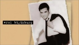 Erol Büyükburç - Gözlerime İyice Bak Erol Büyükburç - Gözlerime İyice Bak