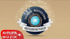 Zeki Müren - Müzeyyen Senar - Unutulmayan Plaklar 2