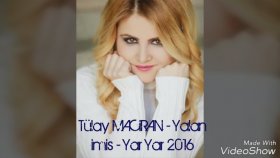 Tülay Maciran - Yalan İmiş Tülay Maciran - Yalan İmiş