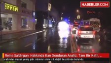Reina Saldırganı Hakkında Kan Donduran Analiz Tam Bir Katil Çok İnsana Ateş Etmiş