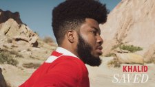Khalid - Saved