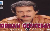 Orhan Gencebay- Hatasiz Kul Olmaz
