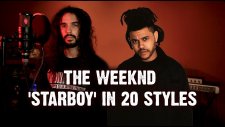 20 Farklı Tarzda Dokunuşla The Weeknd'in Starboy Şarkısı