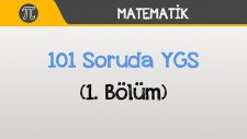 101 Soruda YGS Matematik - (1.Bölüm)