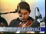 Samim Sakaryali 12 Yasinda
